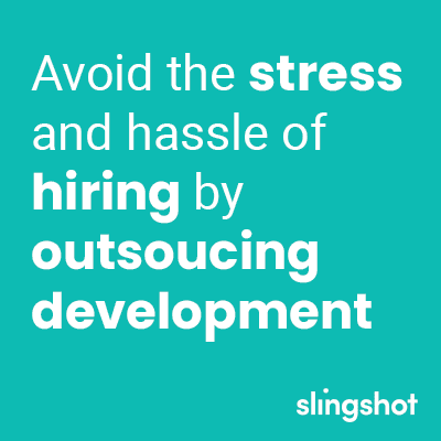 Hiring stress outsourced development