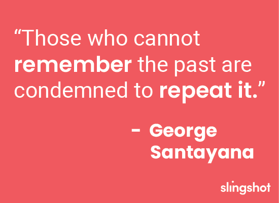 Remember past will repeat quote - How to Run a Large Tech Project and Not Get Fired