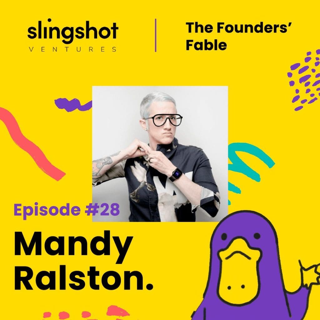 Mandy Ralston Episode 28 Founders Fable